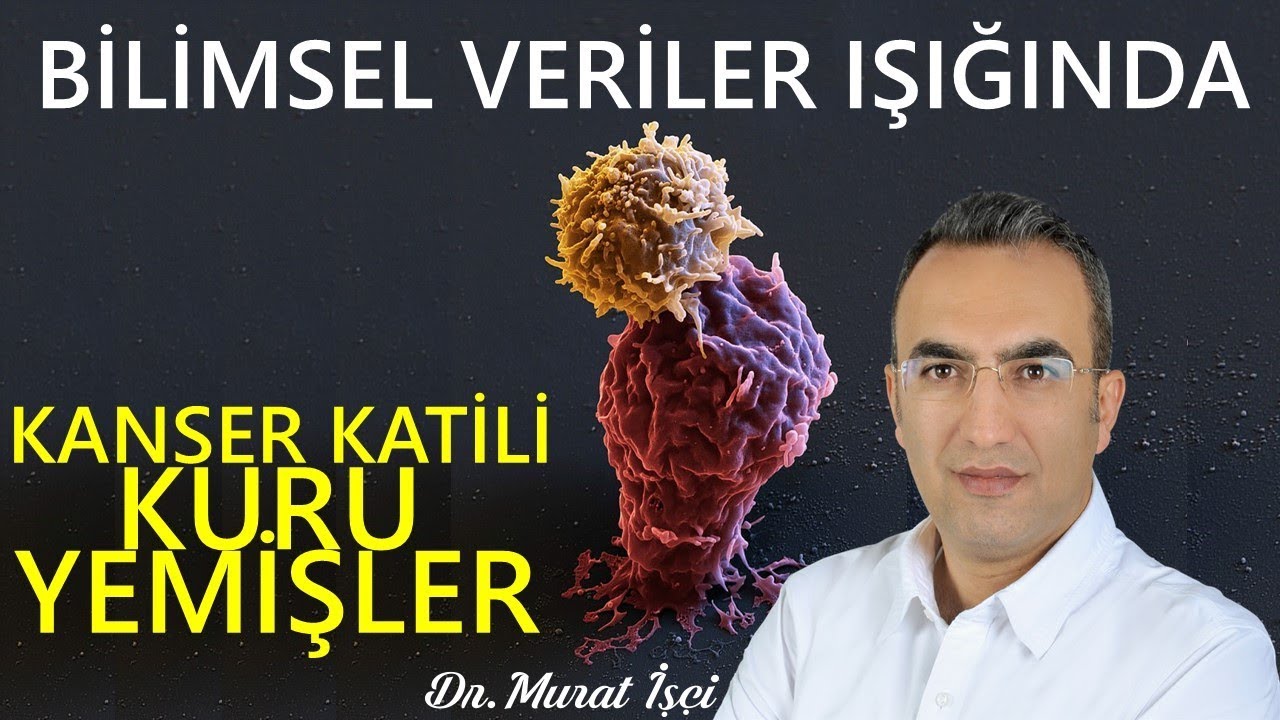 KANSER KATİLİ KURU YEMİŞLER
