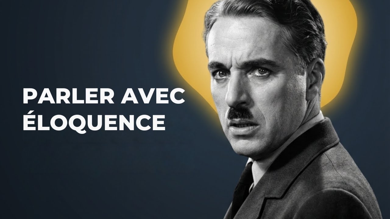 10 techniques de Charlie Chaplin pour s'exprimer avec éloquence