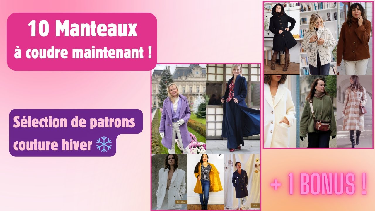 🧥10 manteaux à coudre + 1 BONUS ! | Ma sélection de patrons couture hiver ❄️🧵