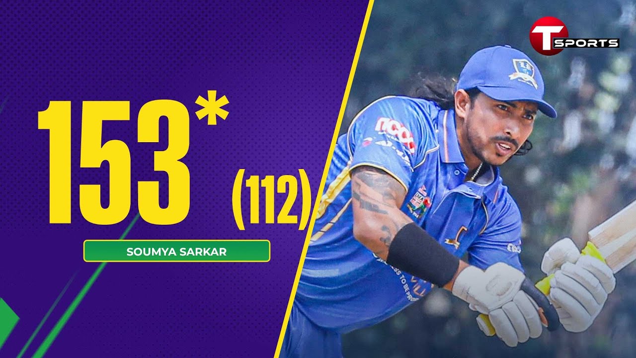 Soumya Sarkar's blistering 153 vs Agrani Bank Cricket Club | DPL 2025 | T Sports