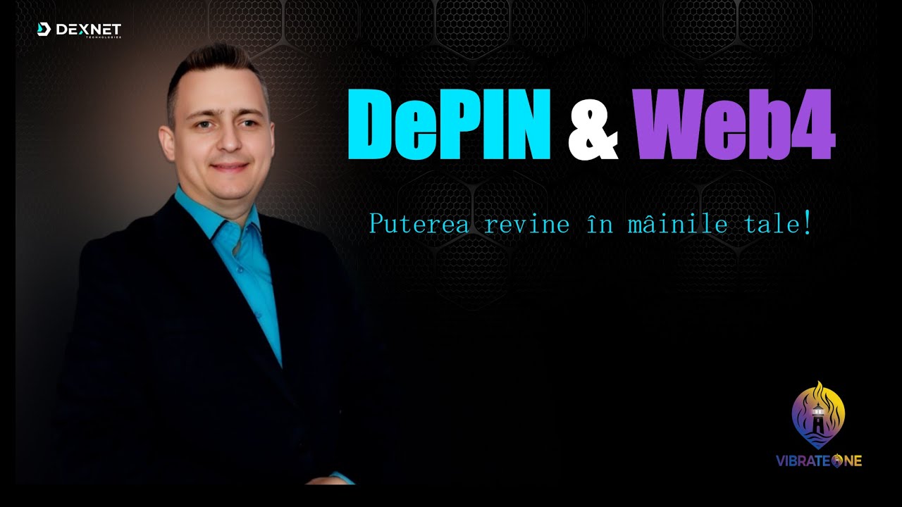 👉 DePIN & Web4: Revoluția Internetului care &icirc;ncepe ACUM 🌍