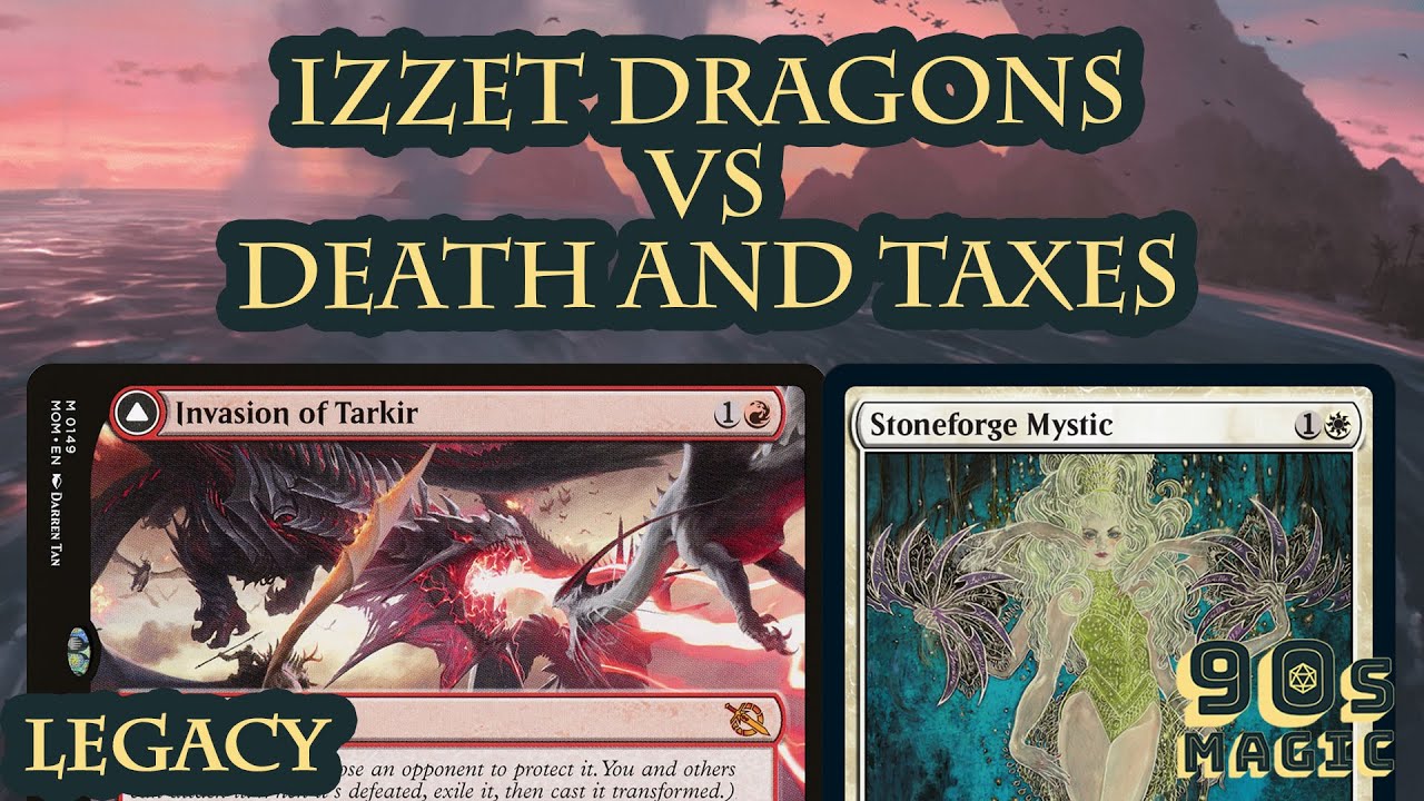 Death and Taxes vs Izzet Dragons [MTG Legacy]