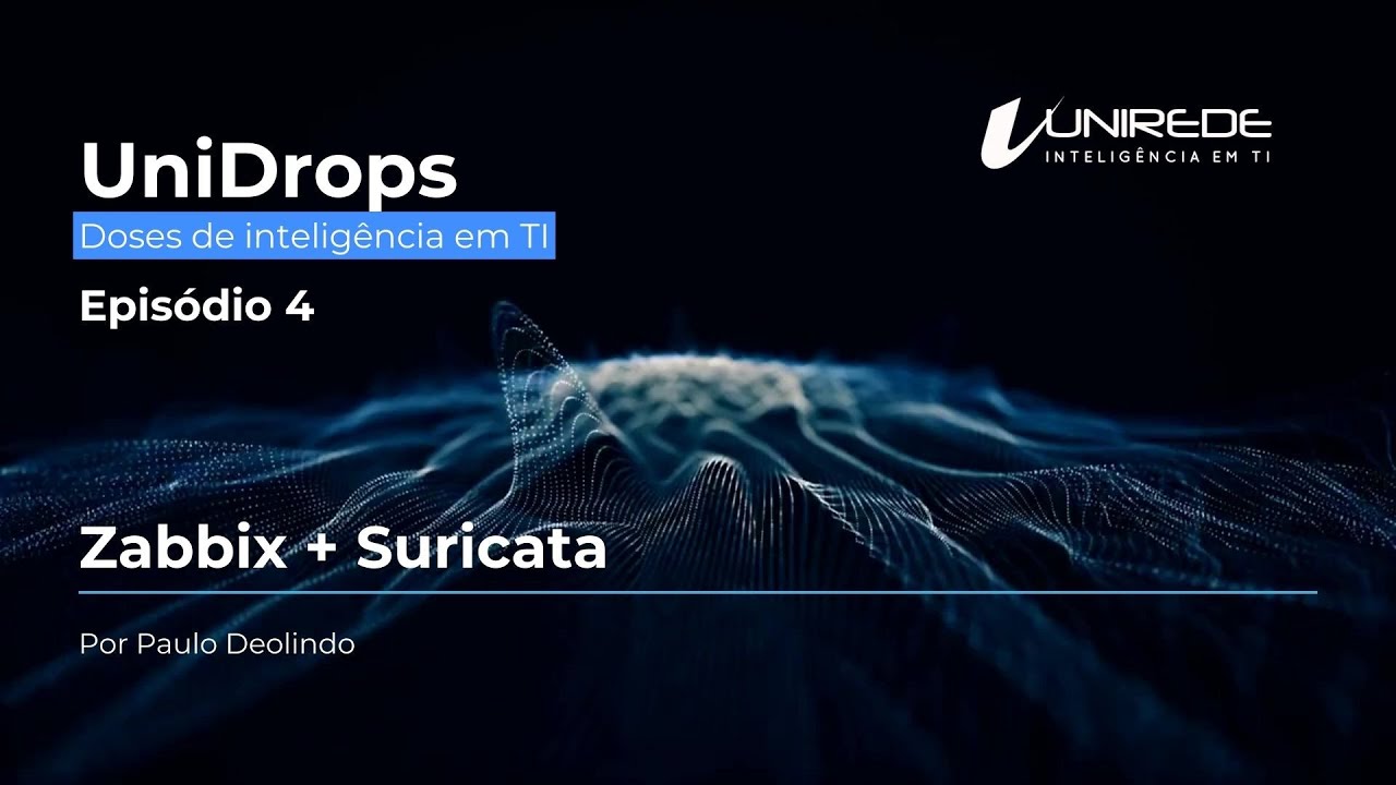 Unidrops EP 4: Zabbix + Suricata