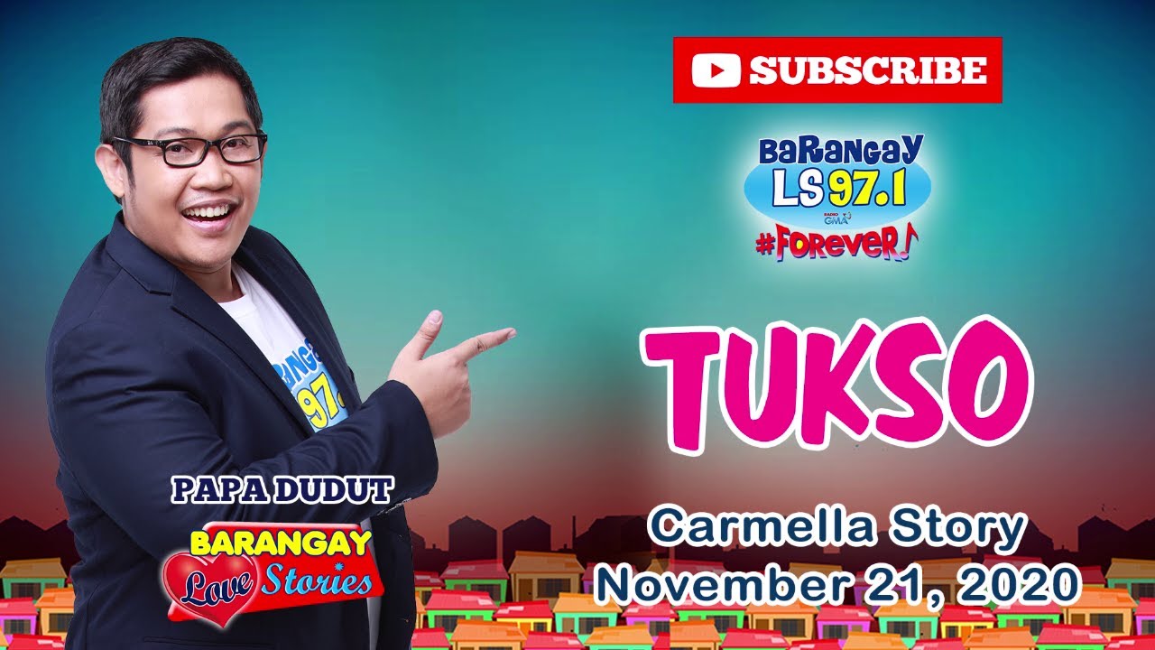 TUKSO - CARMELLA | Papa Dudut | Barangay Love Stories