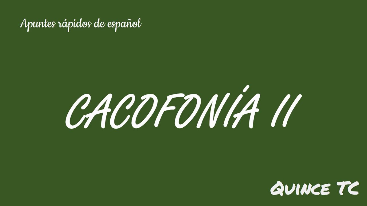 Cacofonía II