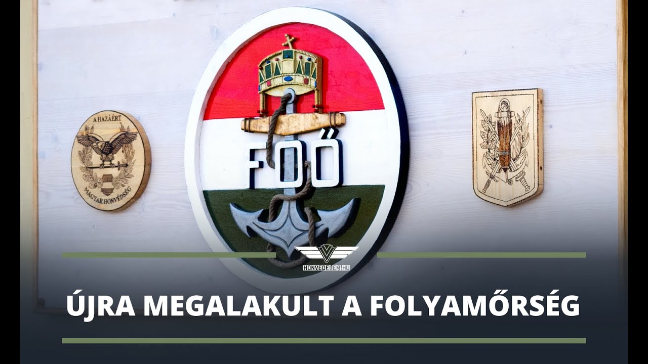 Újra megalakult a folyamőrség