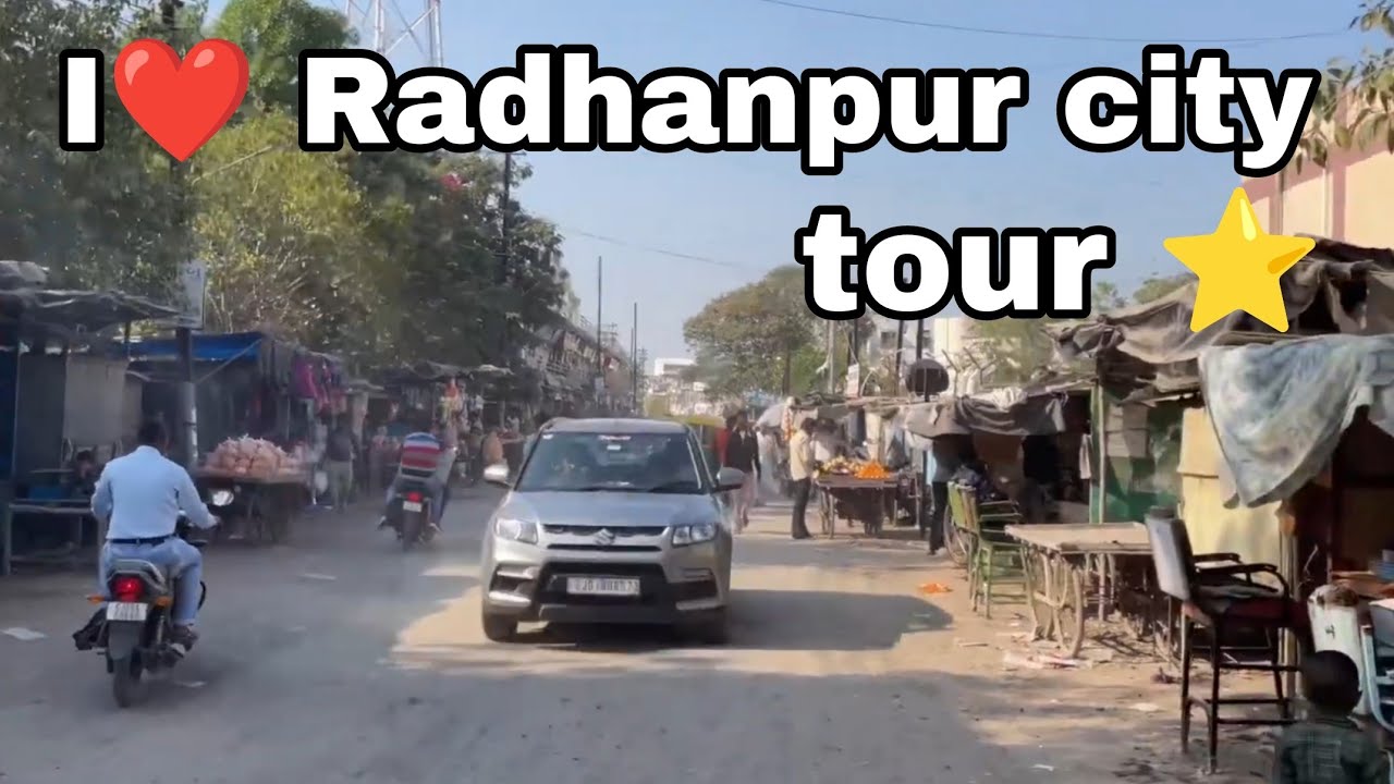 Radhanpur : radhanpur city tour | khohli nataji nu mandir Radhanpur | raddhanpur St bus Port