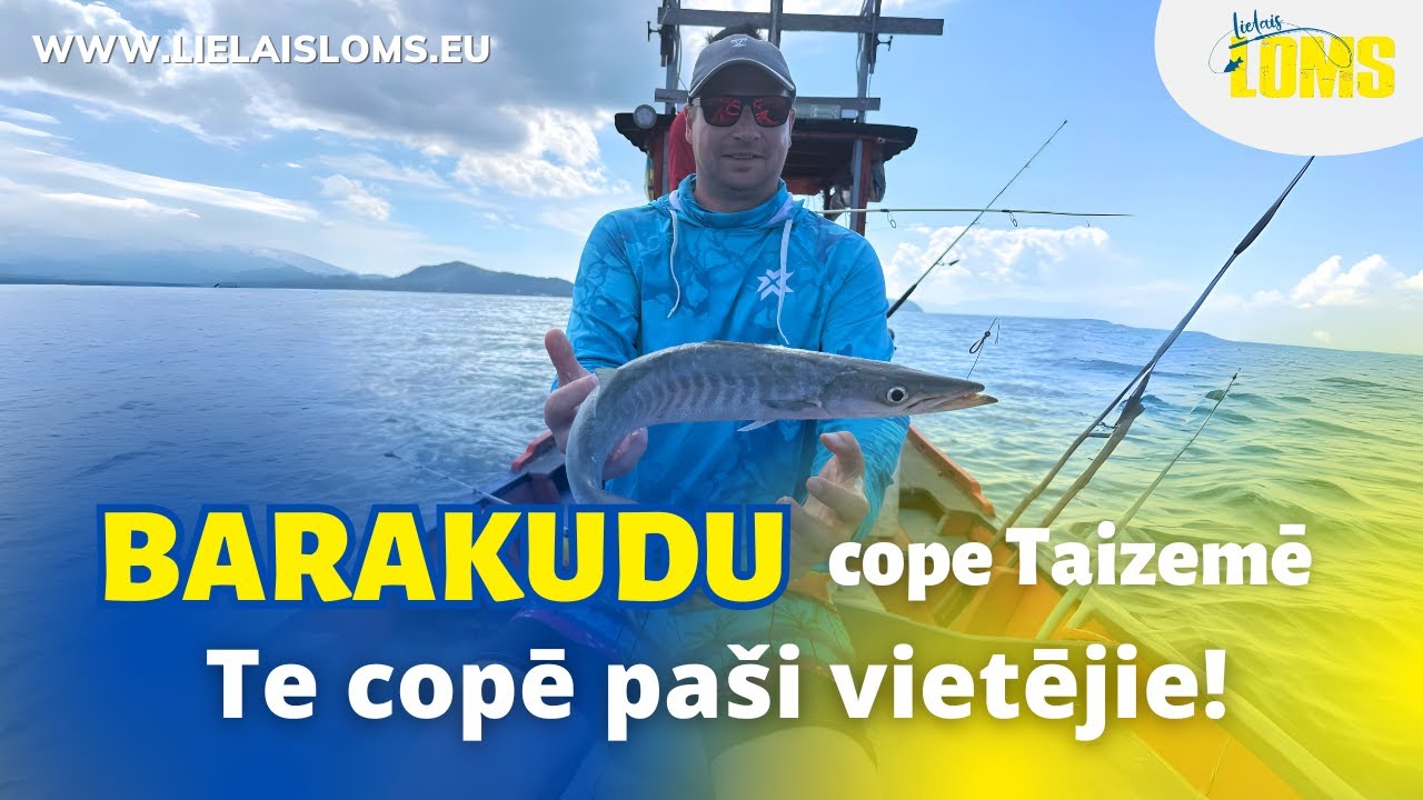 Tā tik ir cope! Neticamais barakudu makšķerēšanas piedzīvojums Taizemē