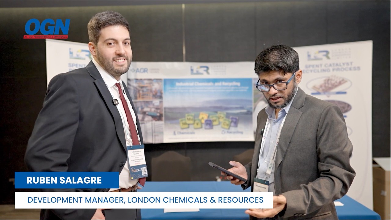OGN Interview with Ruben Salagre, Development Manager, London Chemicals & Resources