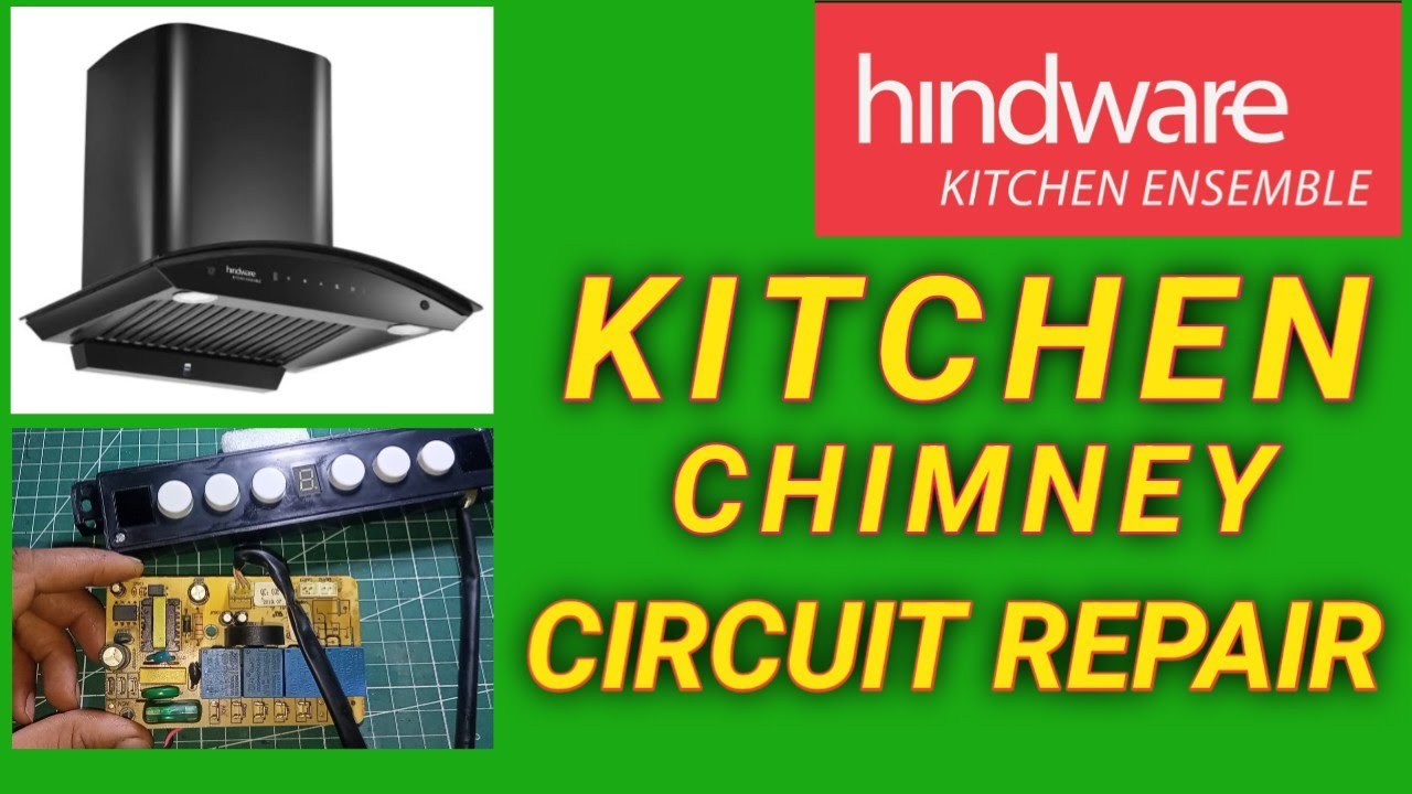 HINDWARE CHIMNEY CIRCUIT REPAIR | KITCHEN CHIMNEY PCB PROBLEMS & SOLUTION | #hindware #chimney