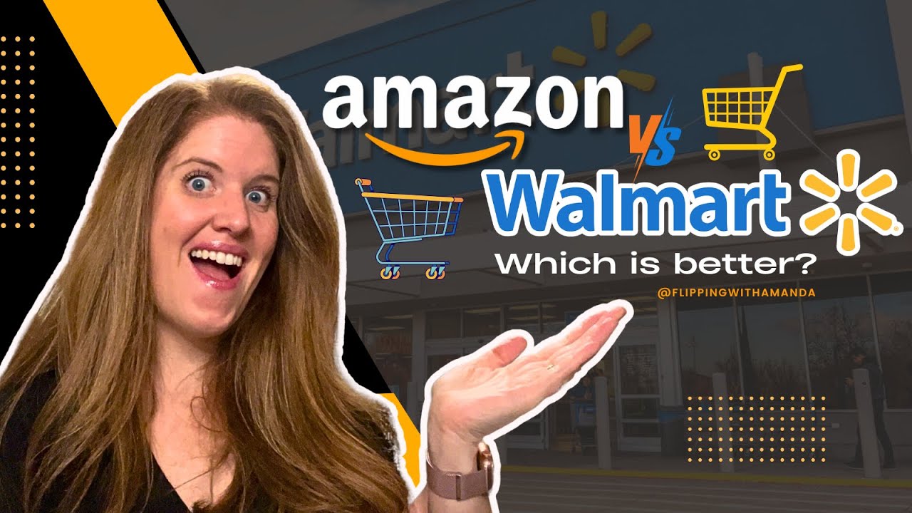 Amazon VS Walmart: Which is Better to Sell? | FlippingWithAmanda