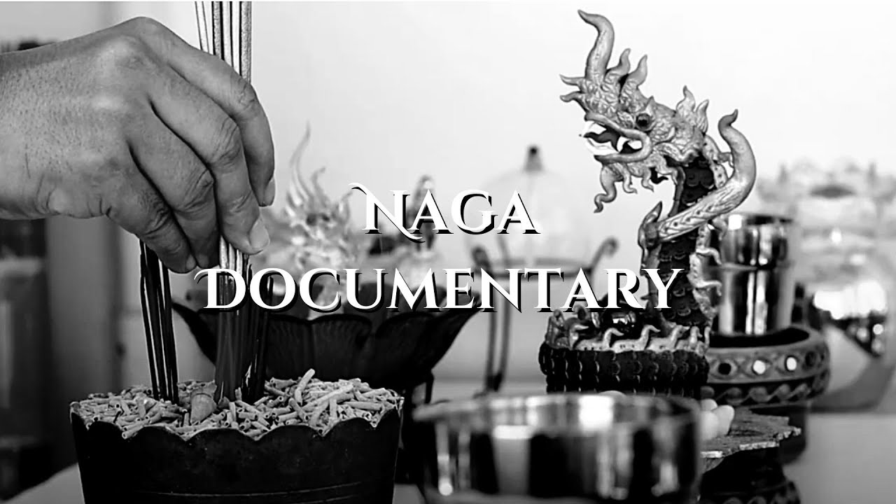 Naga Documentary in Thailand