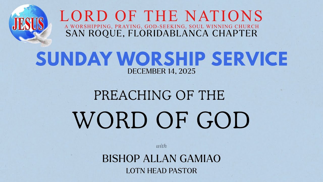 Preaching of the Word of God - December 14, 2025 (With Bishop Allan Gamiao)