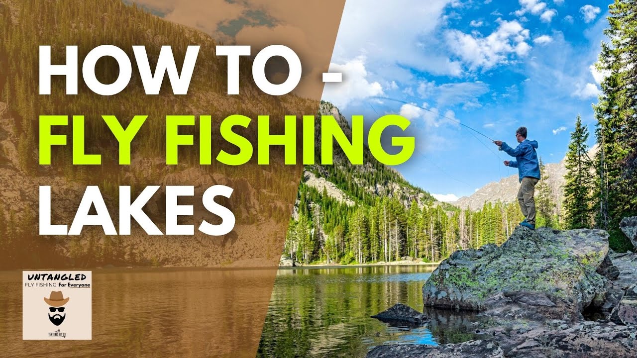Simple Tips to Master Fly Fishing on Lakes | Ep. 45
