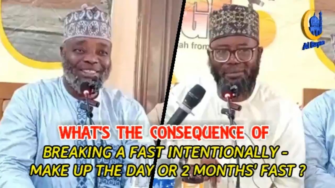 WHAT'S THE CONSEQUENCE OF BREAKING A FAST INTENTIONALLY - MAKE UP THE DAY OR 2 MONTHS' FAST?