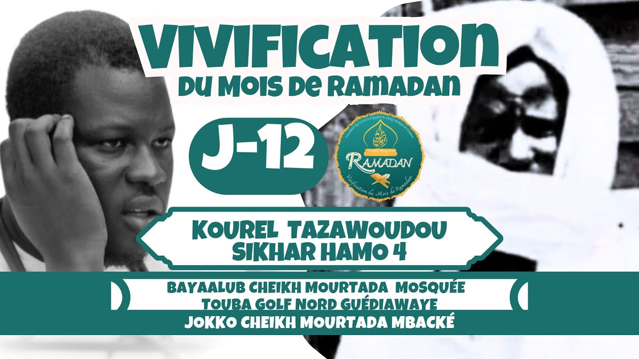 VIVIFICATION RAMADAN 2026 (J-12) KOUREL TAZAWOUDOU SIKHAR HAMO 4