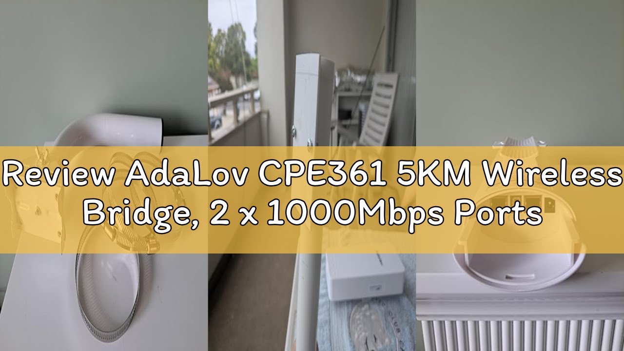 Review AdaLov CPE361 5KM Wireless Bridge, 2 x 1000Mbps Ports, 5.8GHz Point-to-Point WiFi Bridge, 14d