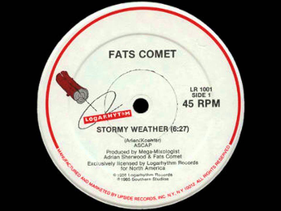 Fats Comet - Stormy Weather