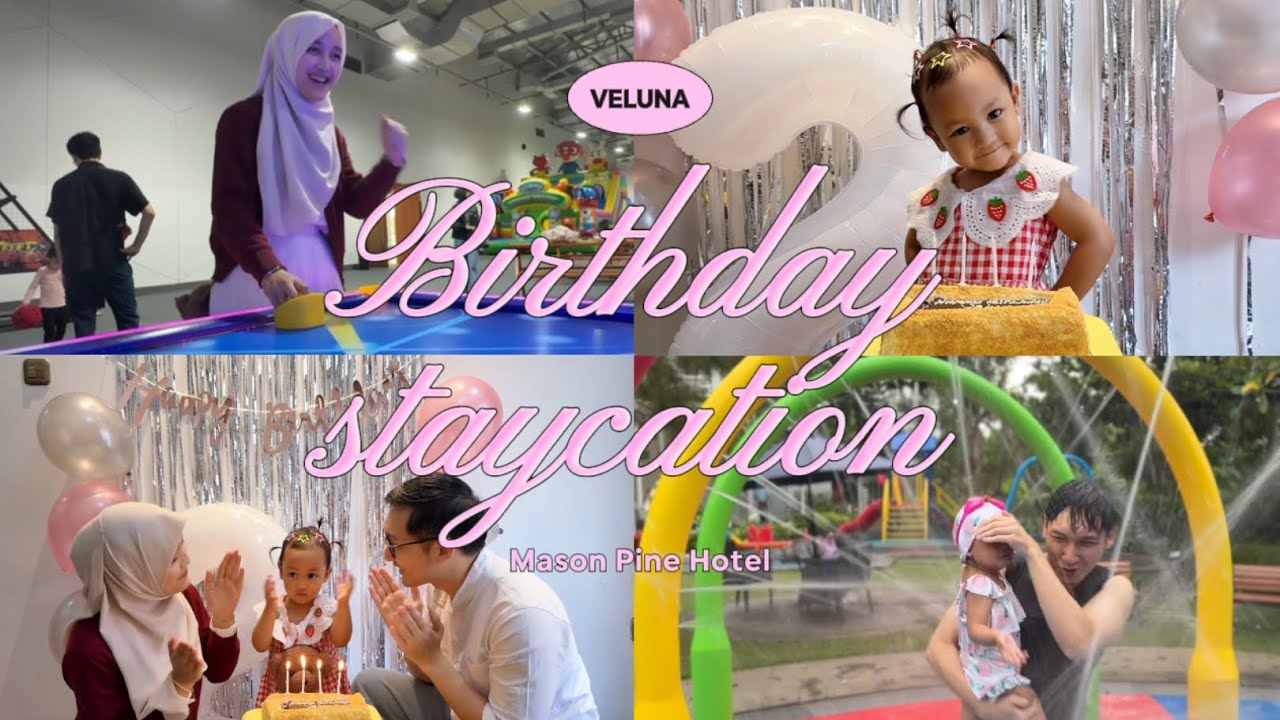 Staycation di Mason Pine Hotel, SUPER KIDS FRIENDLY!! | Veluna’s 2nd Birthday