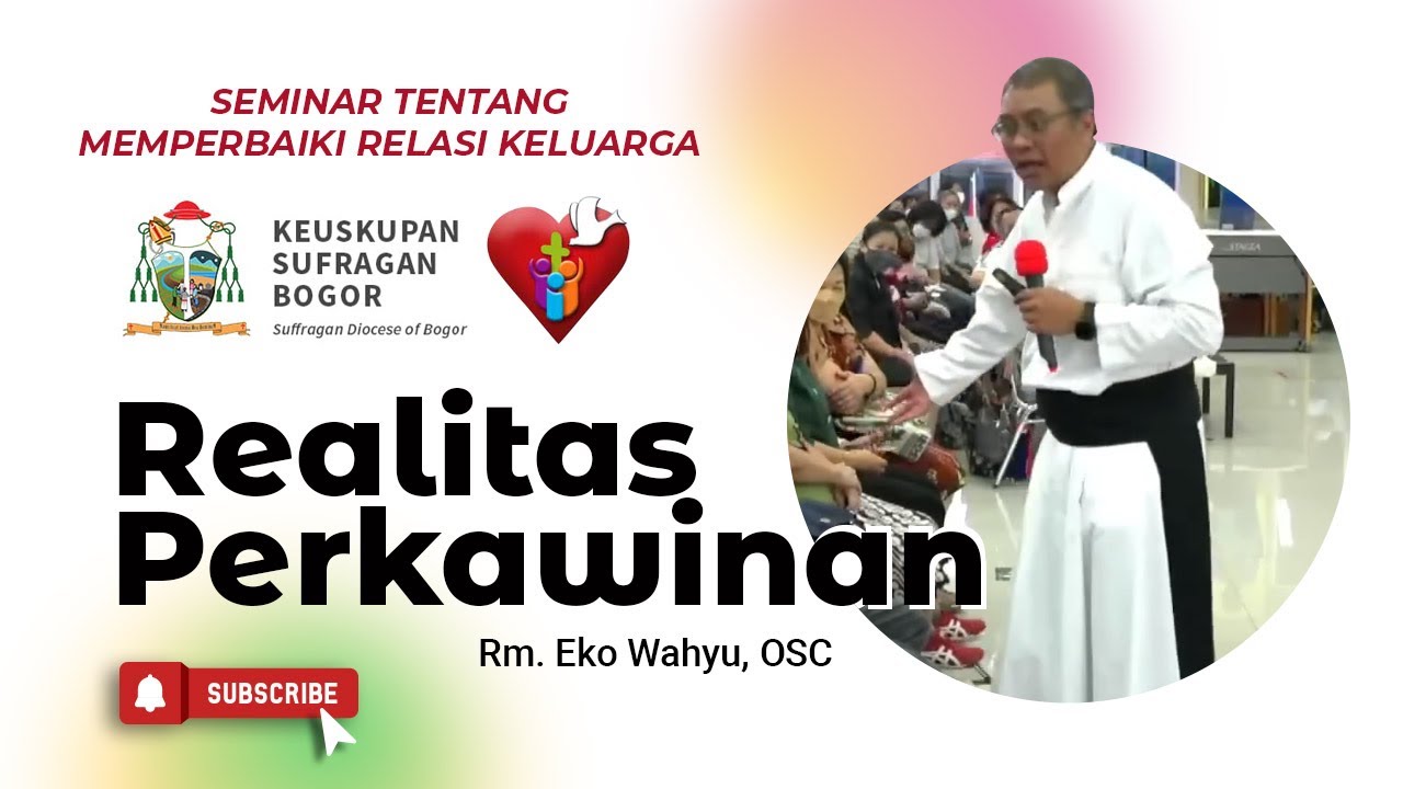 REALITAS PERKAWINAN ✝️ — ROMO EKO WAHYU, OSC | SEMINAR KELUARGA KATOLIK