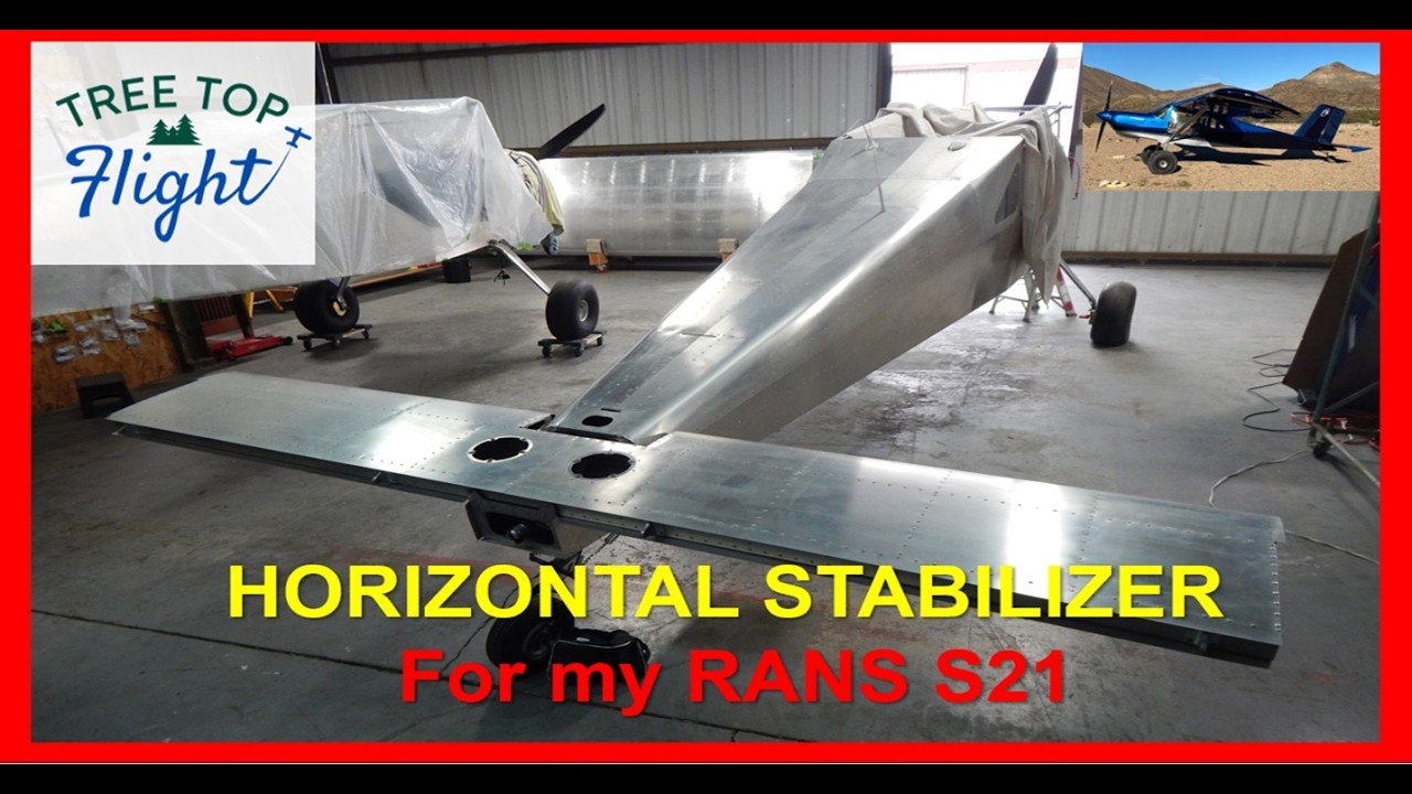 RANS S21 Build ep 60 trim motor and Horizontal stabilizer