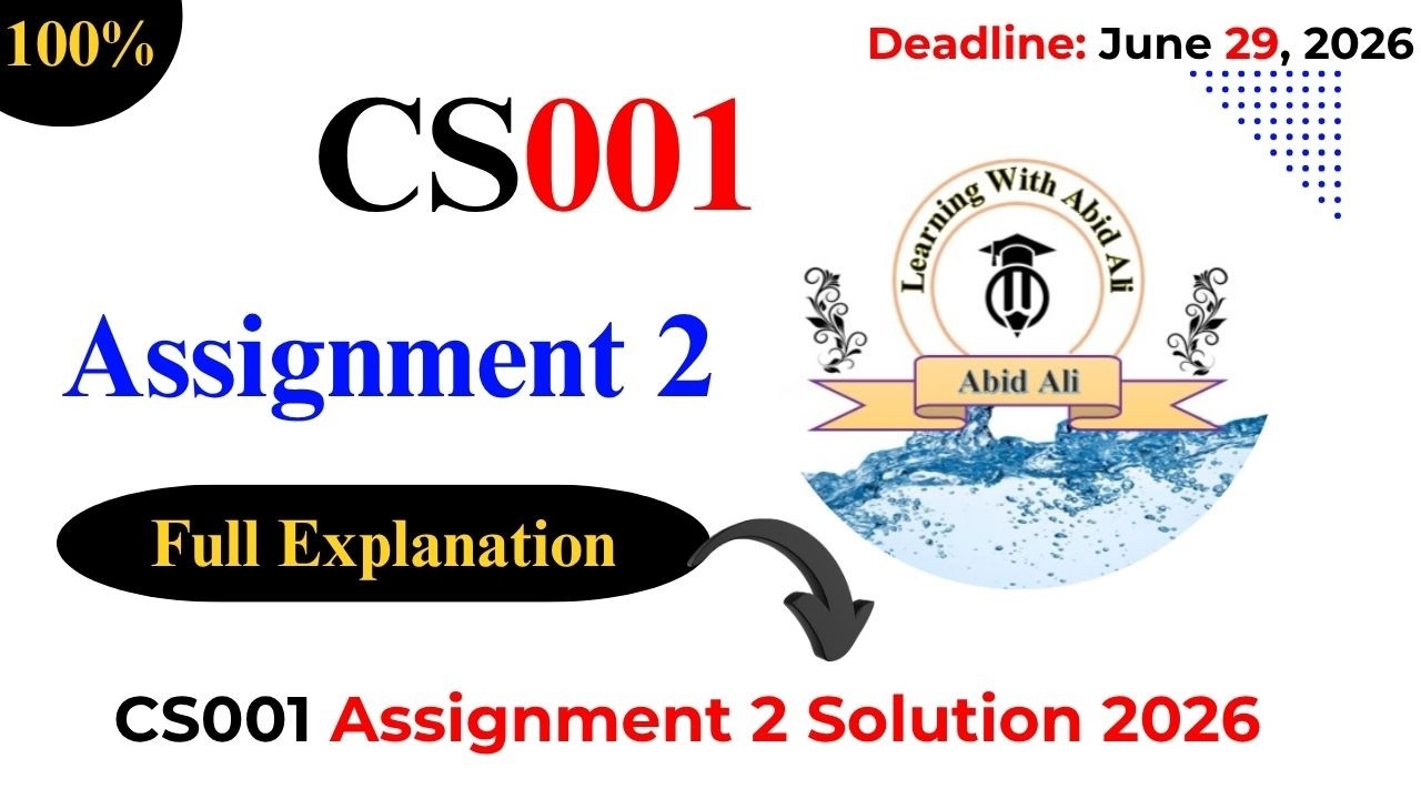 CS001 Assignment 2 Solution 2026 | CS001 Assignment 2 2026 | #CS001 #Assignment #2