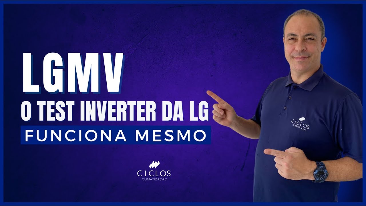 LGMV - O test Inverter da LG - Funciona mesmo?