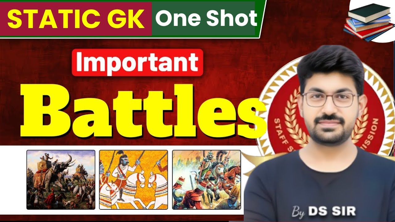 Important Battles | Static GK | SSC CGL 2025 | GS with DS Sir #ssc #staticgk