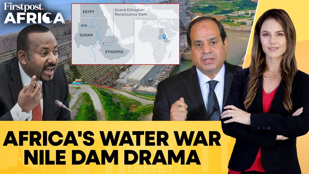 Egypt Warns Ethiopia Over Giant GERD Dam on Nile; Abiy Dismisses Threat | Firstpost Africa | N18G