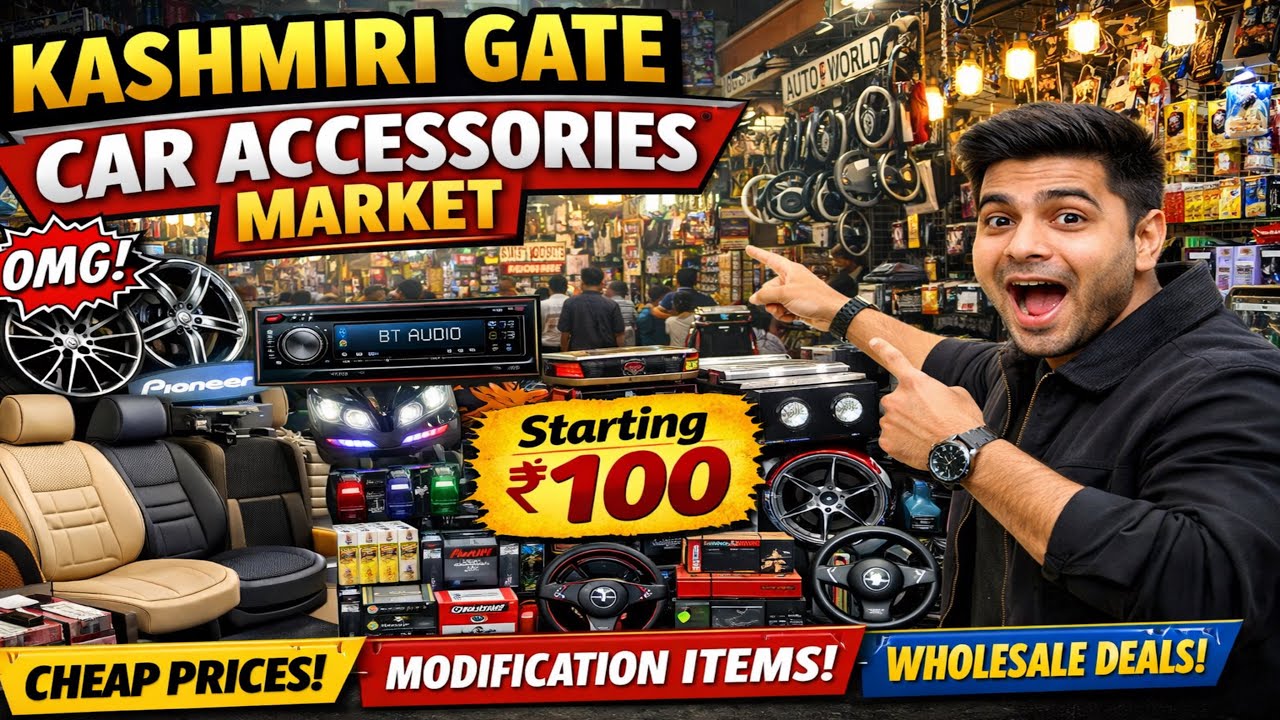 Car accessories market Kashmiri Gate Delhi | cheapest car accessories wholesale market in India 🤯