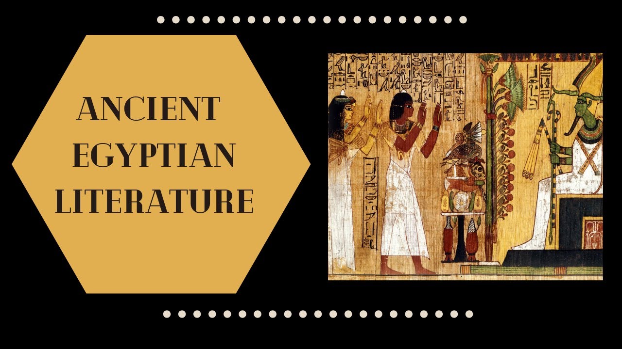 Ancient Egyptian Literature.