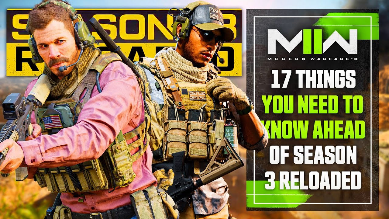 Modern Warfare 2: 17 Things You NEED TO KNOW Before Season 3 Reloaded...