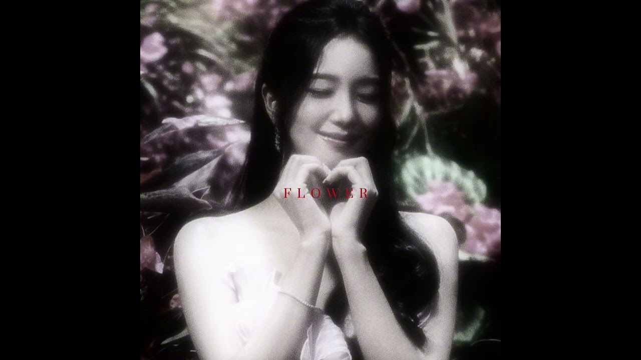 JISOO FLOWER (SLOWED + REVERB)