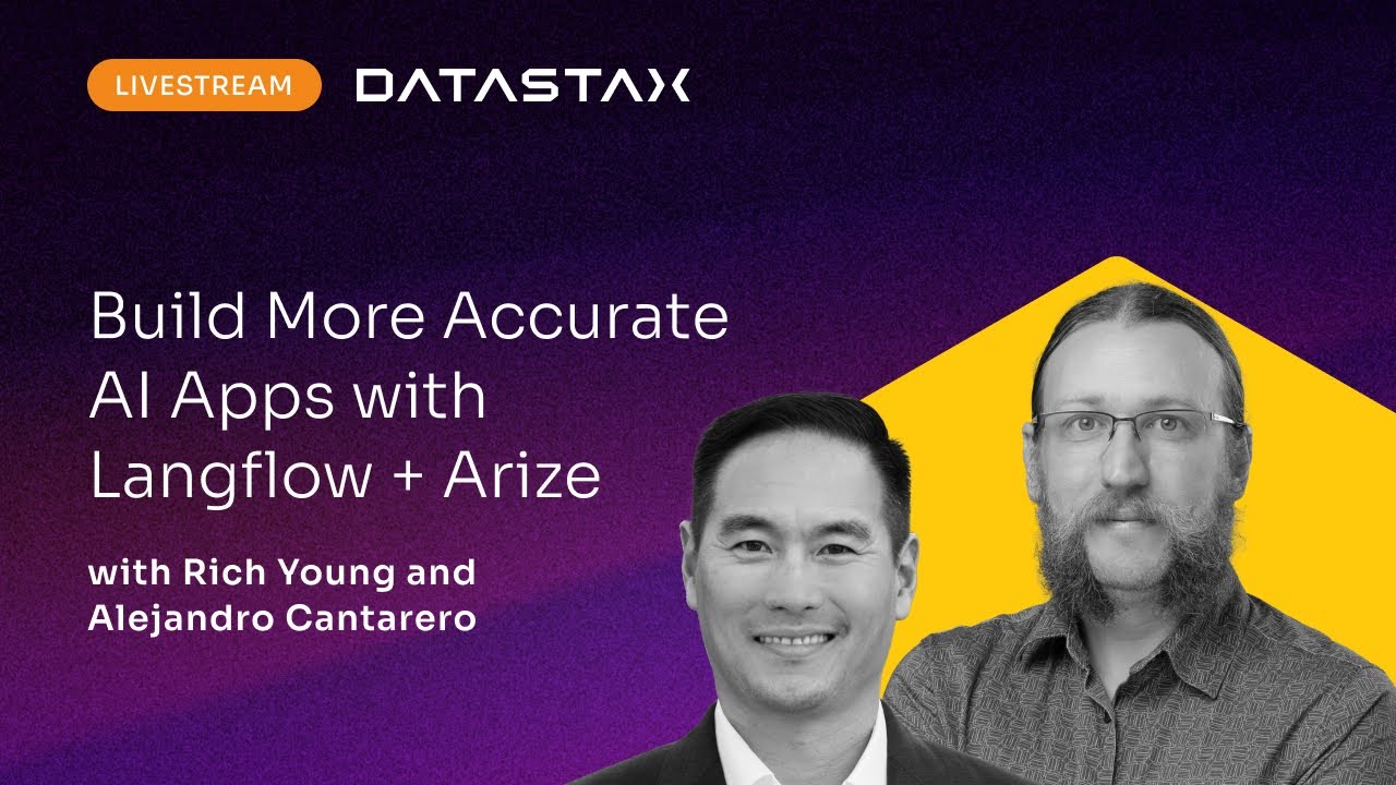 Build More Accurate AI Apps with Langflow + Arize