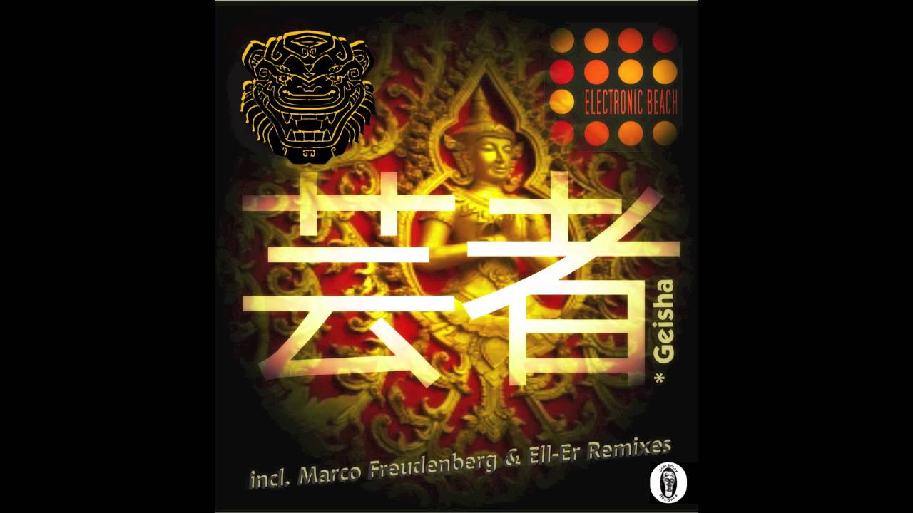 Electronic Beach   GEISHA EP