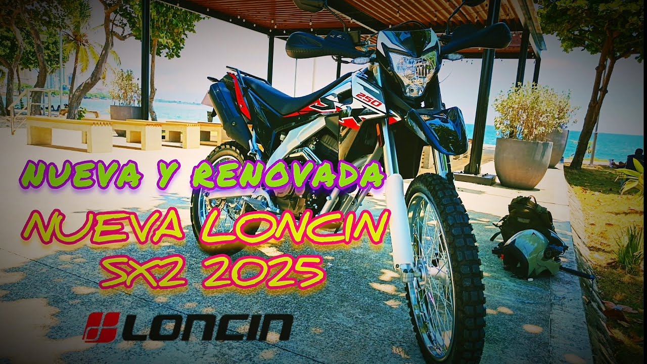NUEVA Y MEJORADA LONCIN👍 SX2 2025, 4 válvulas muy versátil👌 