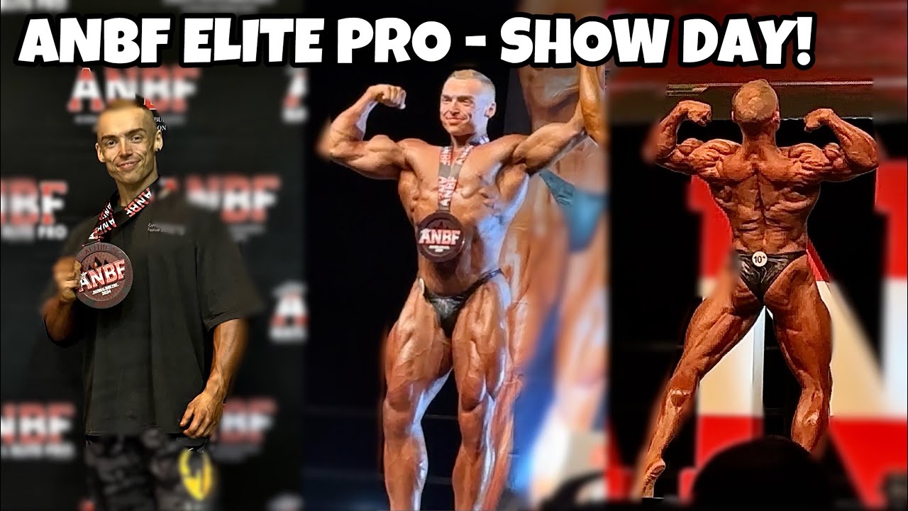 ANBF ELITE PRO - SHOW DAY