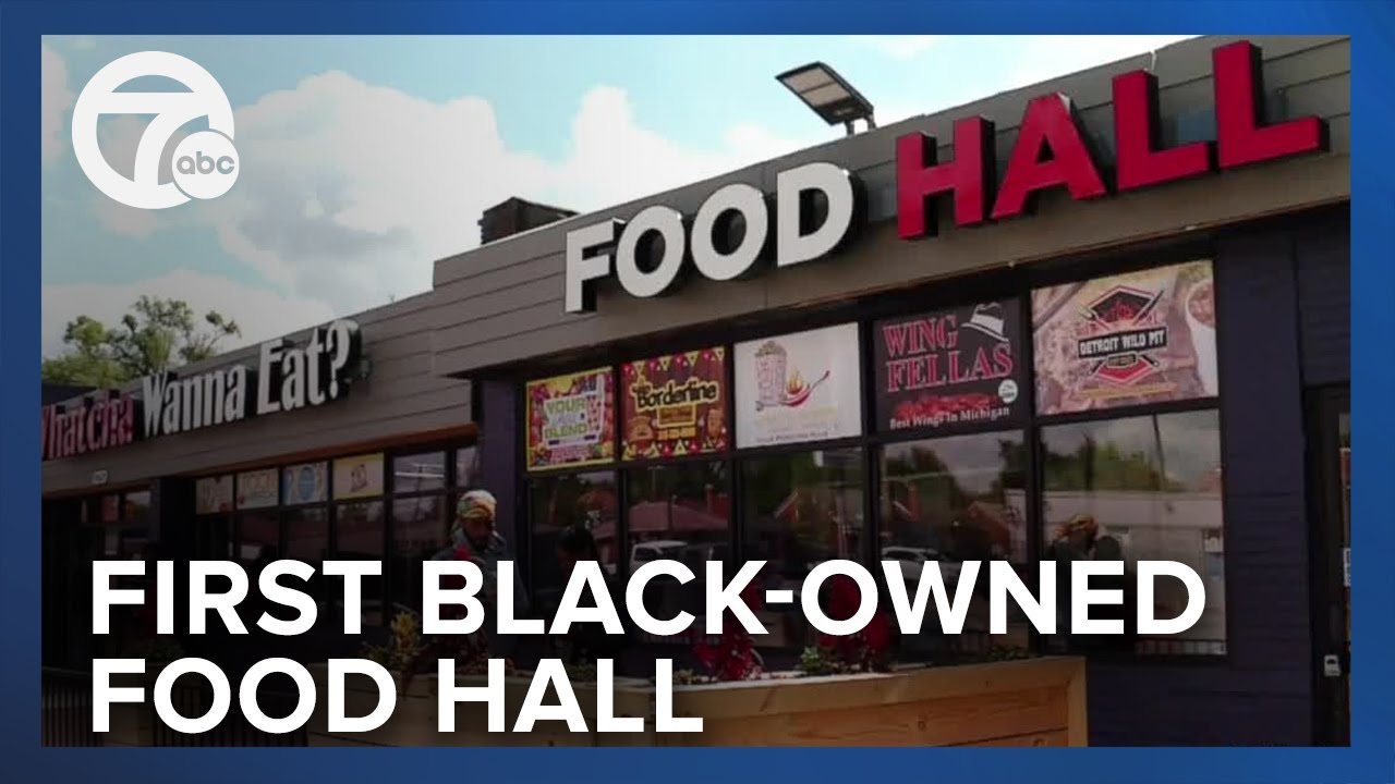 Detroit-based chef opens first Black-owned food hall in Michigan