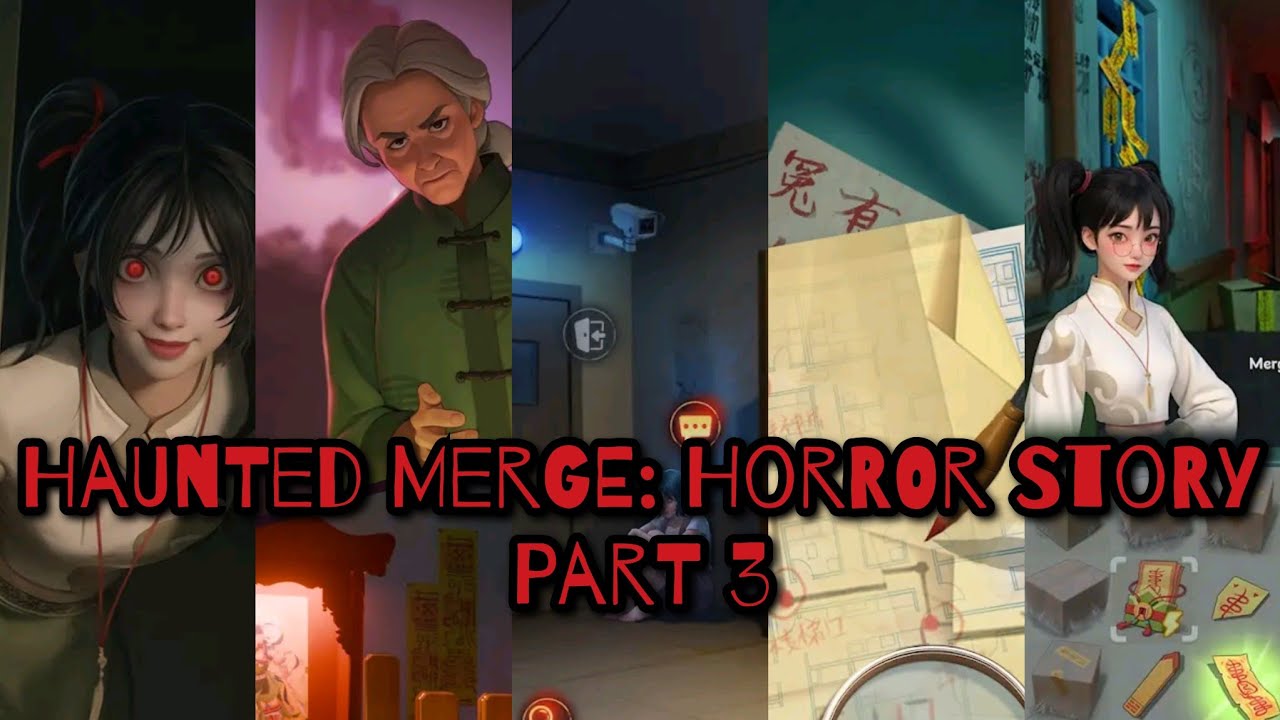 Haunted Merge: Horror Story Part 3