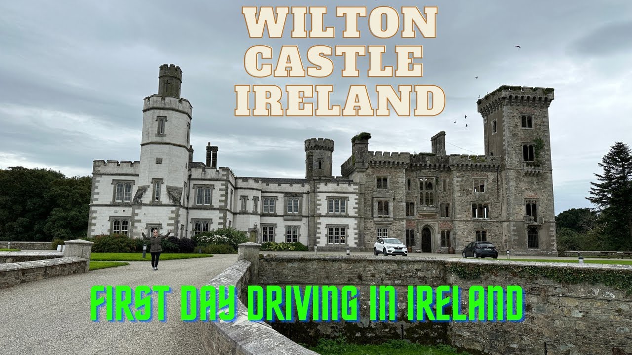 Unveiling the Fearful Reality of Driving in Ireland: Wilton Castle Tour