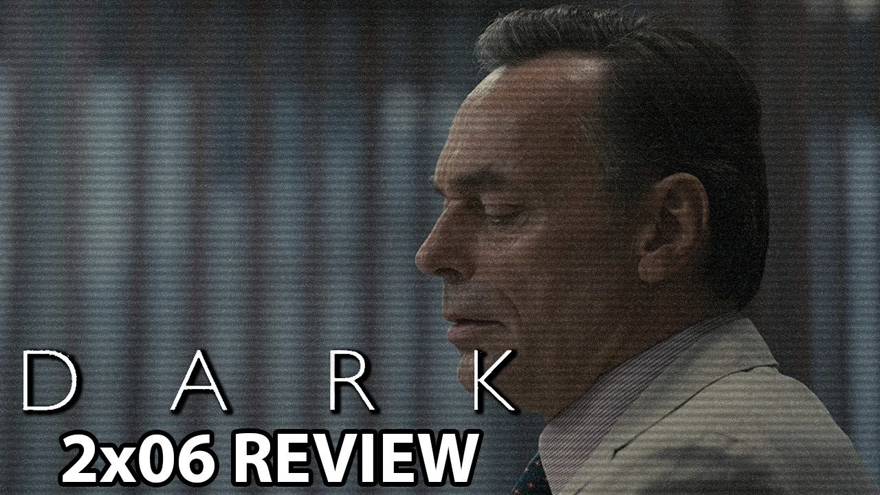 Dark (Netflix) Season 2 Episode 6 'An Endless Cycle' Review/Discussion
