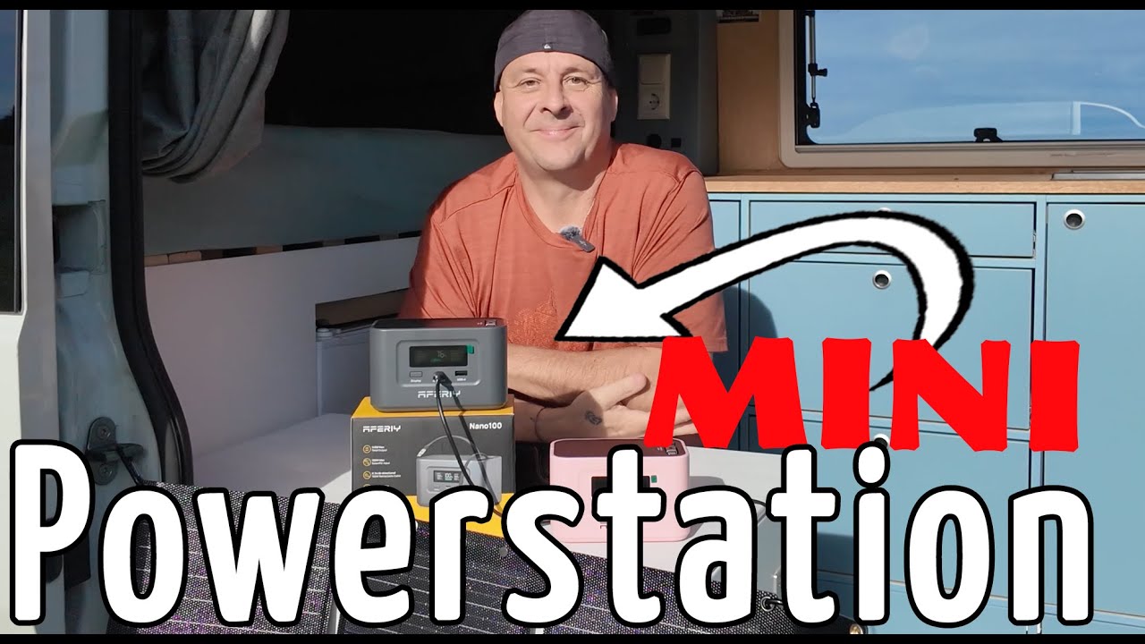Mini-Power im Van: AFERIY 145W Powerstation + 30 W Solar im Praxistest (Handy; Kamera; Laptop laden)