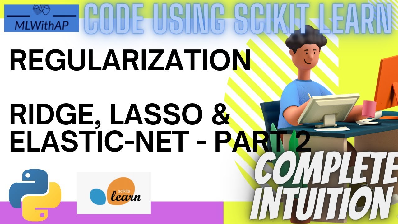 Regularization ! L1(Lasso), L2(Ridge), ElasticNet !! Complete Intuition and Maths ! Part 2