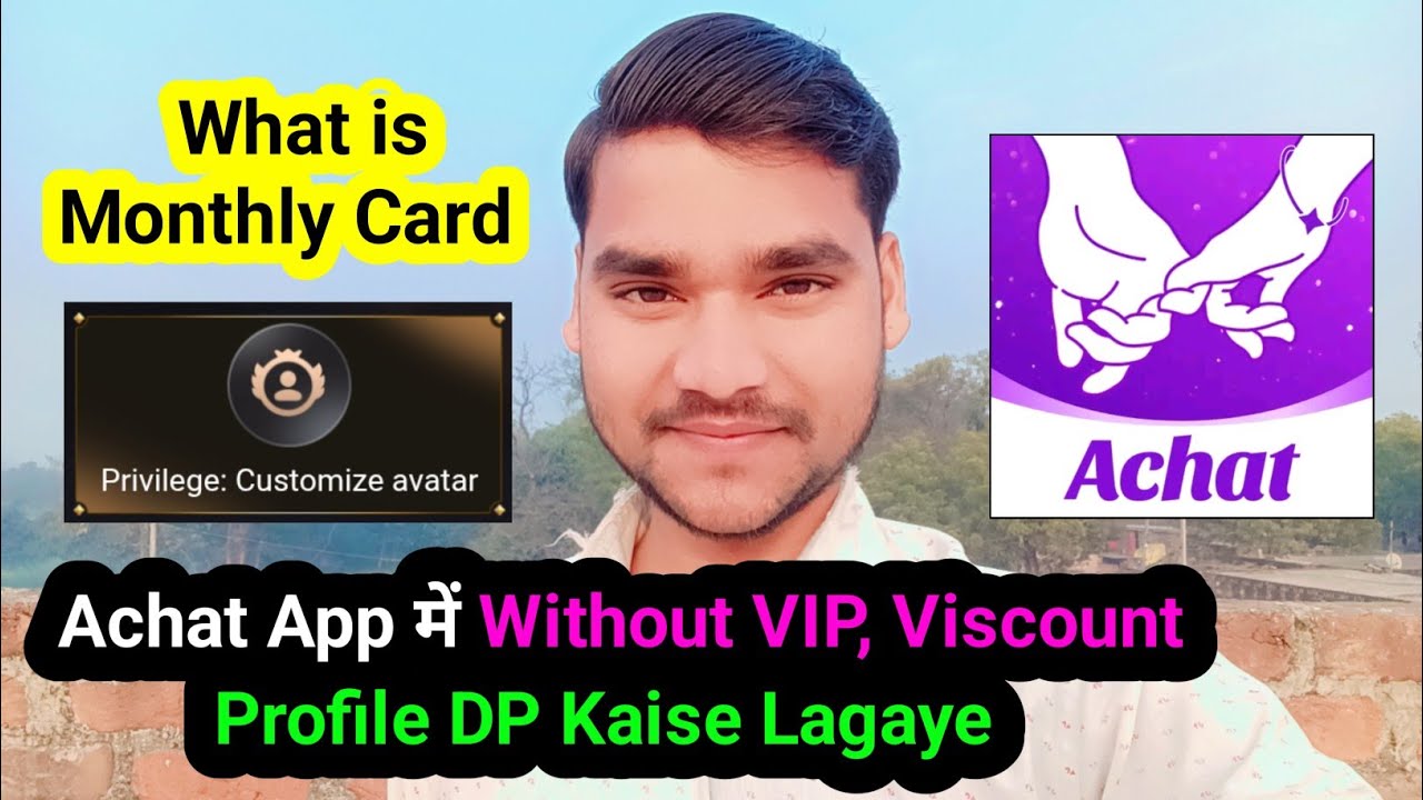 Achat App में Without VIP, Viscount Profile DP Kaise Lagaye _ PK MAURYA 3.0 #achat