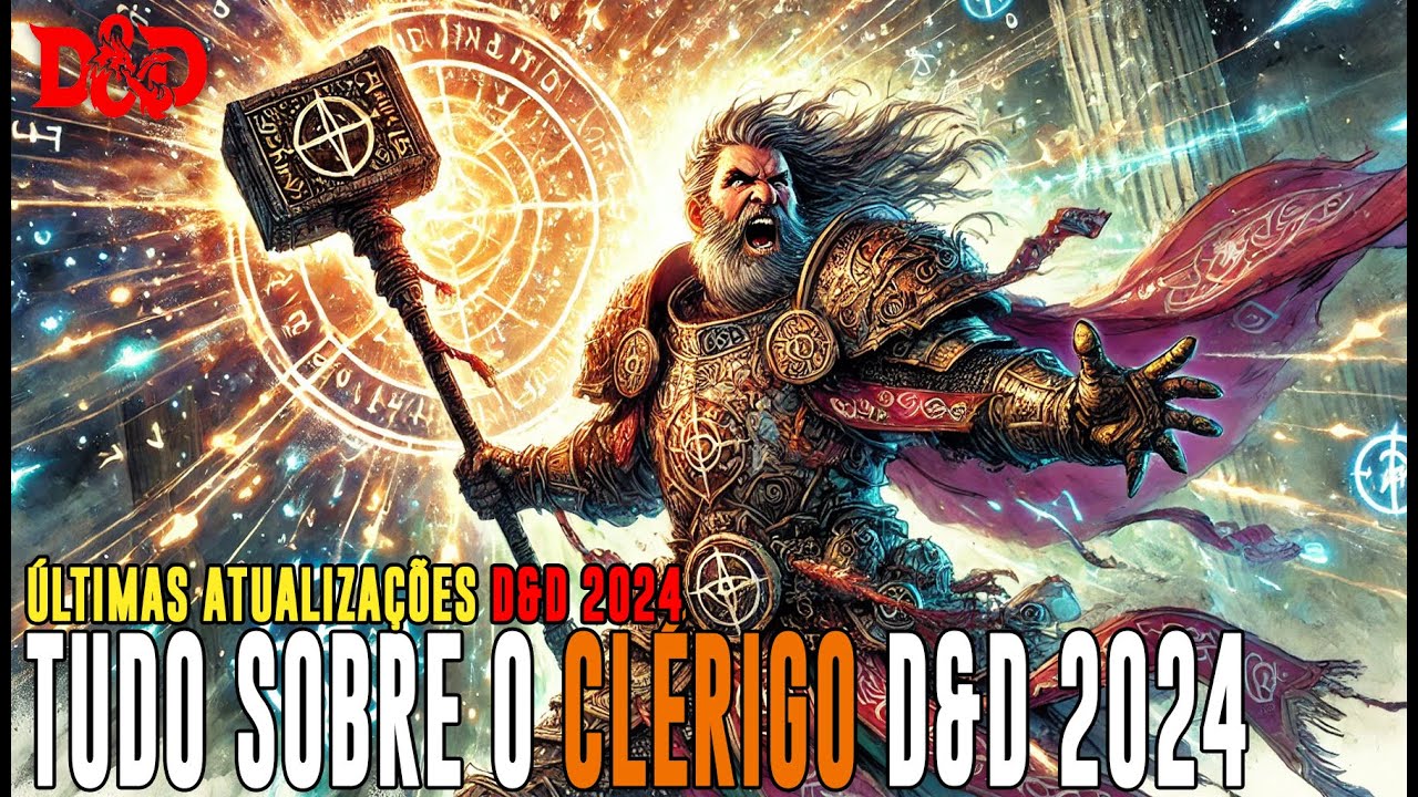 [D&D] Tudo sobre o Clérigo DnD 2024 - Dicas de RPG #284
