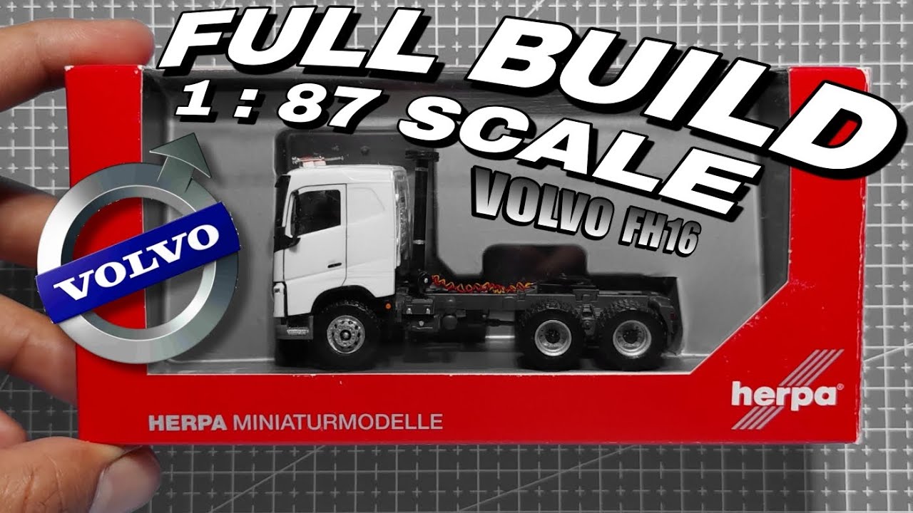 HERPA 1:87 VOLVO FH16 | BUILD AND ASSEMBLY