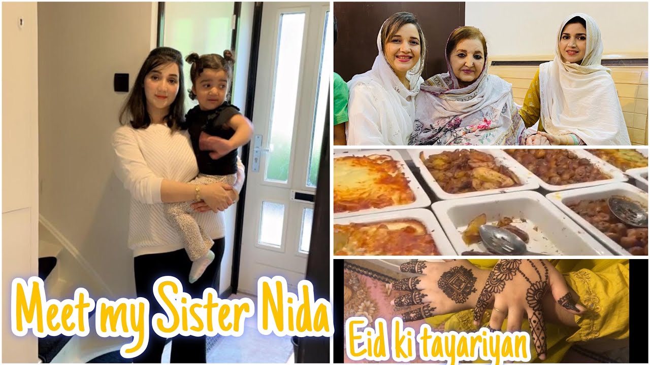 Meet my Sister Nida || Eid ki tayariyan || Amaan’s Welcome