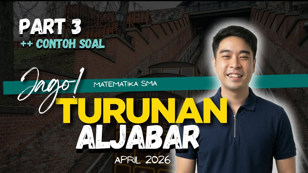 Turunan (Diferensial) SMA Part 3 | Turunan Fungsi Aljabar