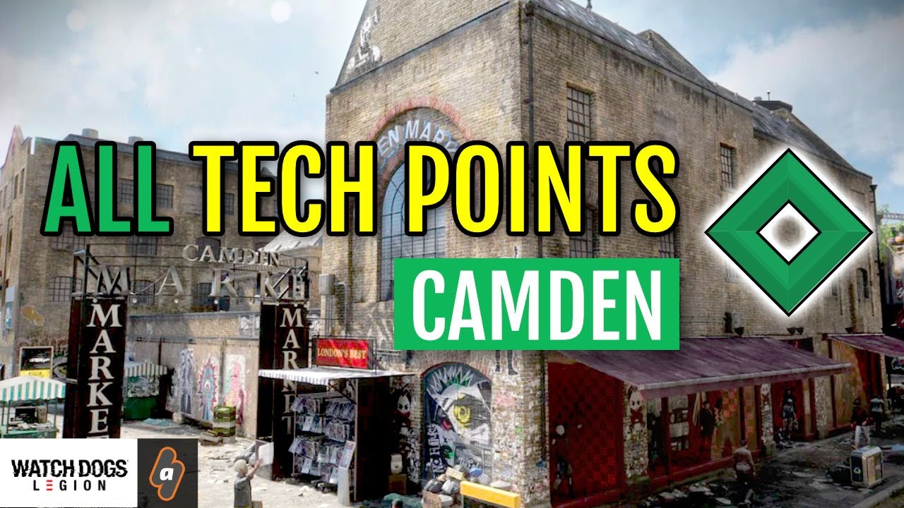 ALL Tech Point Locations in Camden | Watch Dogs: Legion