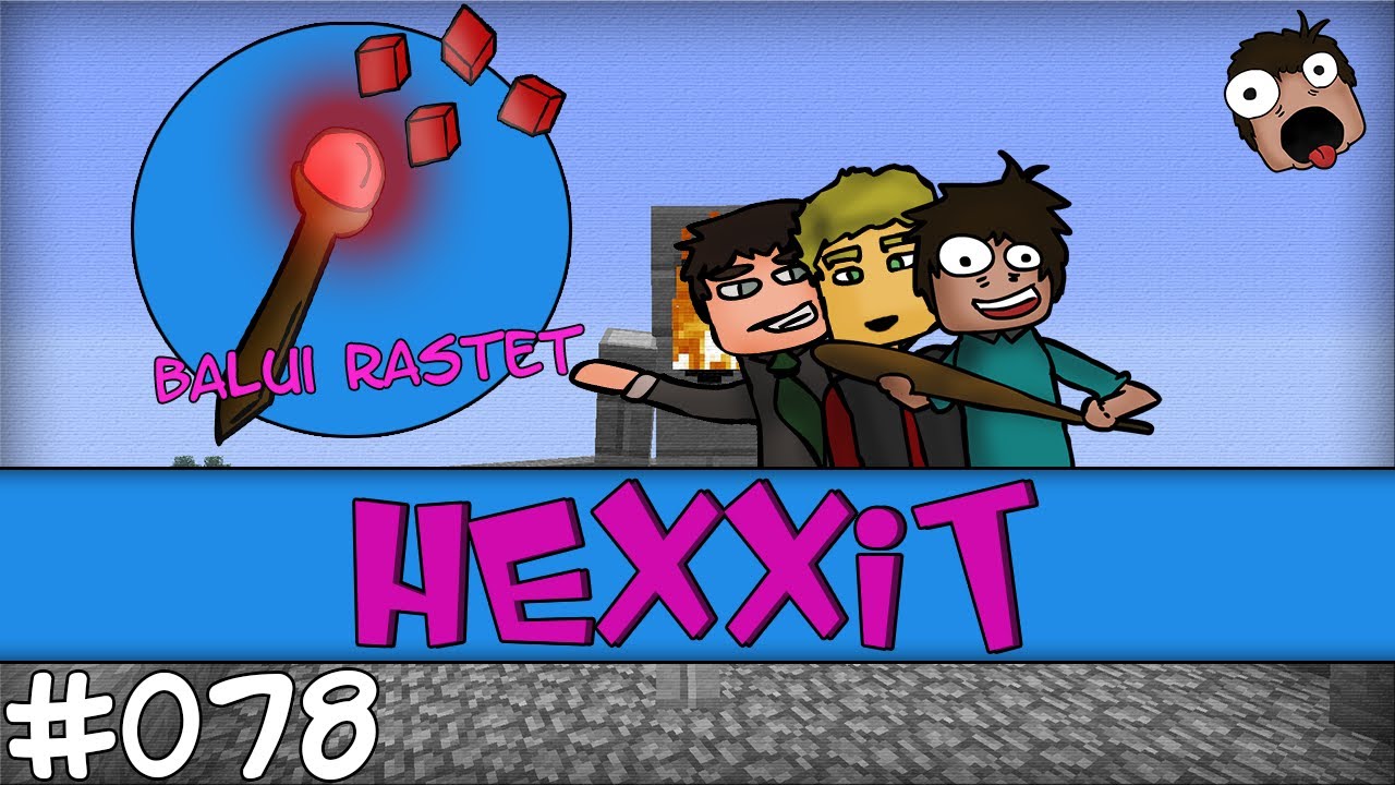 Hexxit Together #078 - BALUI RASTET AUS